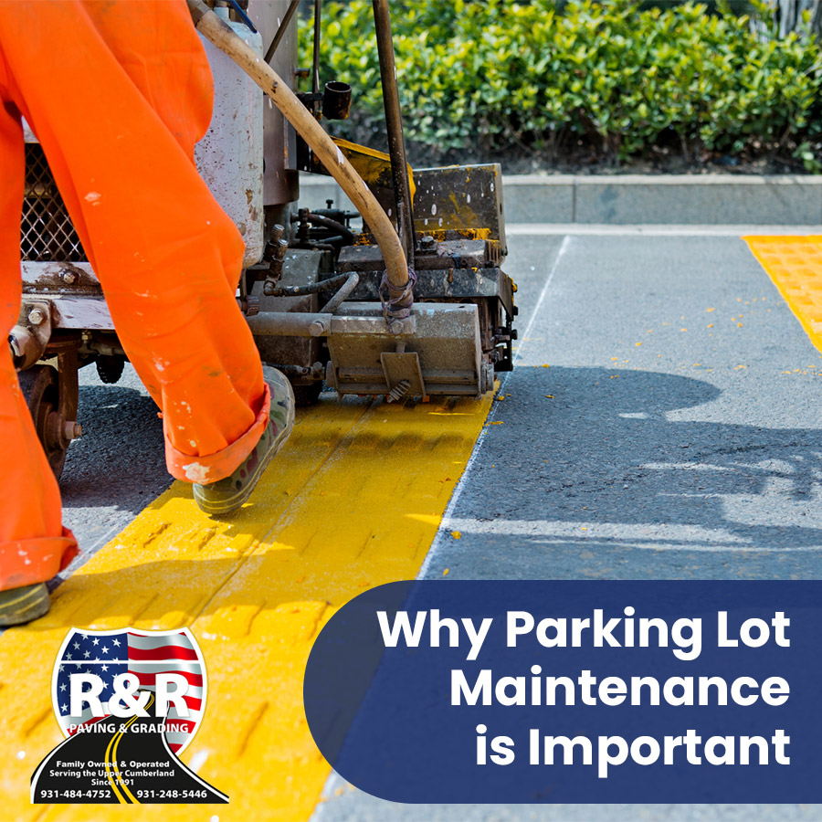 Why Parking Lot Maintenance is Important