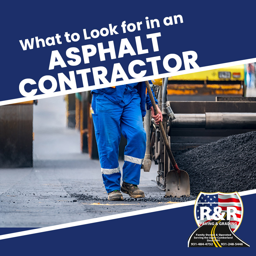 What to Look for in an Asphalt Contractor